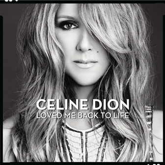 Cline-Dion-Loved-Me-Back-to-Life-Album-2013-1200x1200